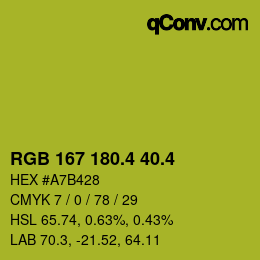 カラーコード: RGB 167 180.4 40.4 | qconv.com