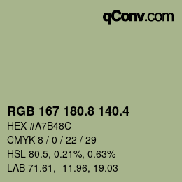 カラーコード: RGB 167 180.8 140.4 | qconv.com