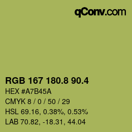 カラーコード: RGB 167 180.8 90.4 | qconv.com