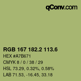 カラーコード: RGB 167 182.2 113.6 | qconv.com