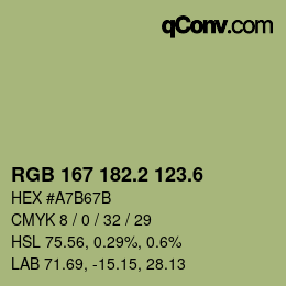 カラーコード: RGB 167 182.2 123.6 | qconv.com
