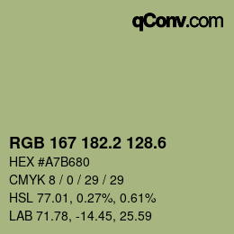 カラーコード: RGB 167 182.2 128.6 | qconv.com