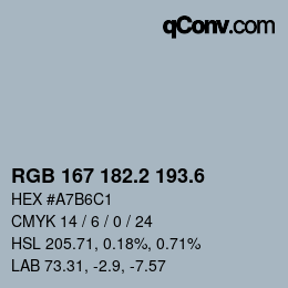 カラーコード: RGB 167 182.2 193.6 | qconv.com
