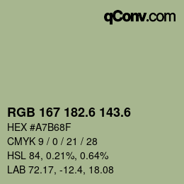 カラーコード: RGB 167 182.6 143.6 | qconv.com