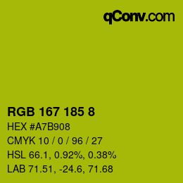 カラーコード: RGB 167 185 8 | qconv.com