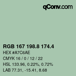 カラーコード: RGB 167 198.8 174.4 | qconv.com