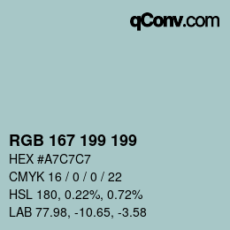 Color code: RGB 167 199 199 | qconv.com