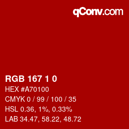 Color code: RGB 167 1 0 | qconv.com