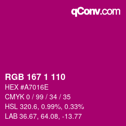 カラーコード: RGB 167 1 110 | qconv.com