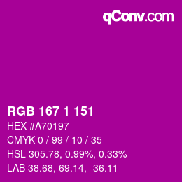 Color code: RGB 167 1 151 | qconv.com