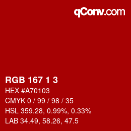Color code: RGB 167 1 3 | qconv.com