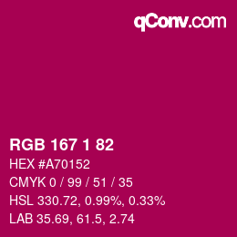 Color code: RGB 167 1 82 | qconv.com