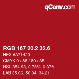 カラーコード: RGB 167 20.2 32.6 | qconv.com