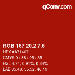 カラーコード: RGB 167 20.2 7.6 | qconv.com