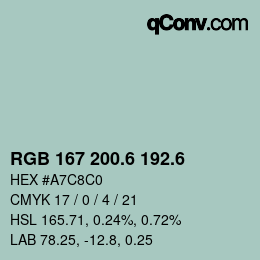 カラーコード: RGB 167 200.6 192.6 | qconv.com