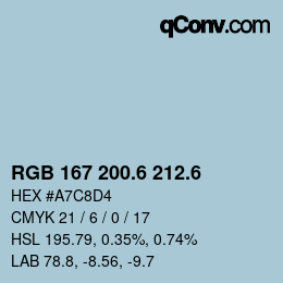 カラーコード: RGB 167 200.6 212.6 | qconv.com