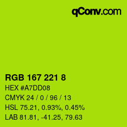 カラーコード: RGB 167 221 8 | qconv.com
