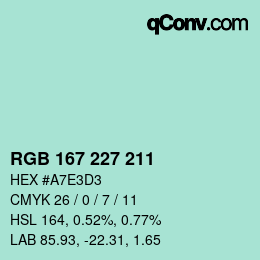Color code: RGB 167 227 211 | qconv.com