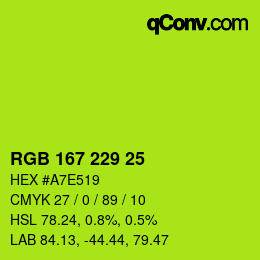 Color code: RGB 167 229 25 | qconv.com