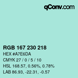 Color code: RGB 167 230 218 | qconv.com