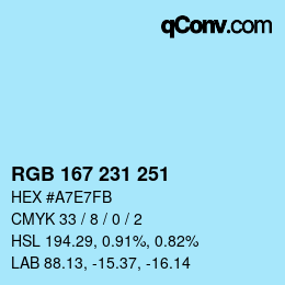 カラーコード: RGB 167 231 251 | qconv.com
