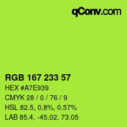 Color code: RGB 167 233 57 | qconv.com