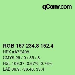 カラーコード: RGB 167 234.8 152.4 | qconv.com