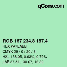 カラーコード: RGB 167 234.8 187.4 | qconv.com