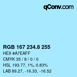 カラーコード: RGB 167 234.8 255 | qconv.com