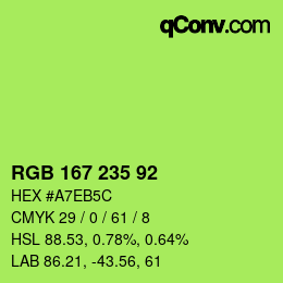 Color code: RGB 167 235 92 | qconv.com