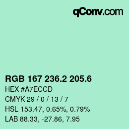 カラーコード: RGB 167 236.2 205.6 | qconv.com