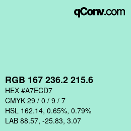 カラーコード: RGB 167 236.2 215.6 | qconv.com
