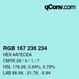 Color code: RGB 167 236 234 | qconv.com
