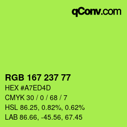 Color code: RGB 167 237 77 | qconv.com