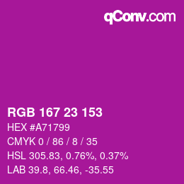 カラーコード: RGB 167 23 153 | qconv.com