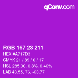 カラーコード: RGB 167 23 211 | qconv.com