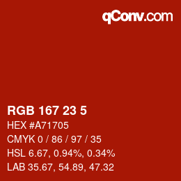 Color code: RGB 167 23 5 | qconv.com