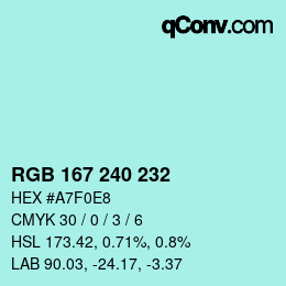Color code: RGB 167 240 232 | qconv.com