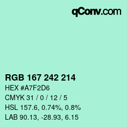 カラーコード: RGB 167 242 214 | qconv.com
