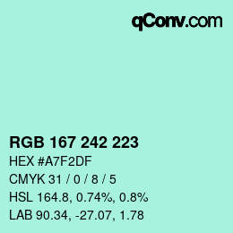 カラーコード: RGB 167 242 223 | qconv.com