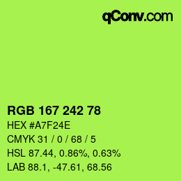 カラーコード: RGB 167 242 78 | qconv.com