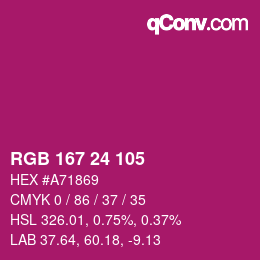 Color code: RGB 167 24 105 | qconv.com