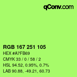 カラーコード: RGB 167 251 105 | qconv.com