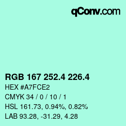 カラーコード: RGB 167 252.4 226.4 | qconv.com