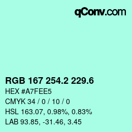 カラーコード: RGB 167 254.2 229.6 | qconv.com