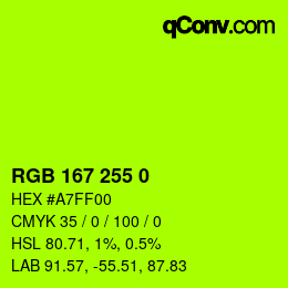 Color code: RGB 167 255 0 | qconv.com