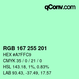 Color code: RGB 167 255 201 | qconv.com