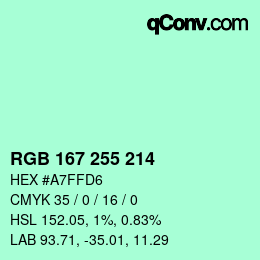 Color code: RGB 167 255 214 | qconv.com