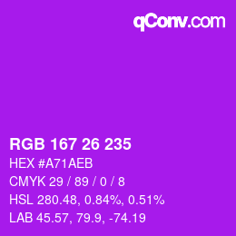 Color code: RGB 167 26 235 | qconv.com