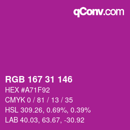 カラーコード: RGB 167 31 146 | qconv.com